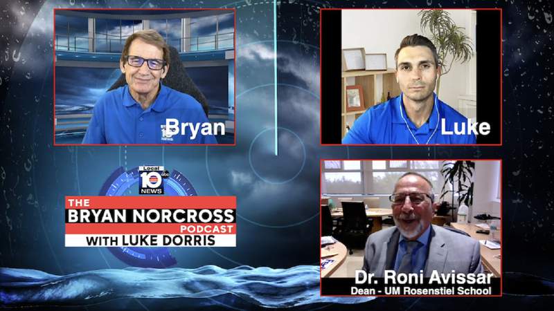 Bryan Norcross Podcast - Bryan and Luke talk with Dr. Roni Avissar, Dean of UM’s Rosenstiel School of Marine and Atmospheric Science