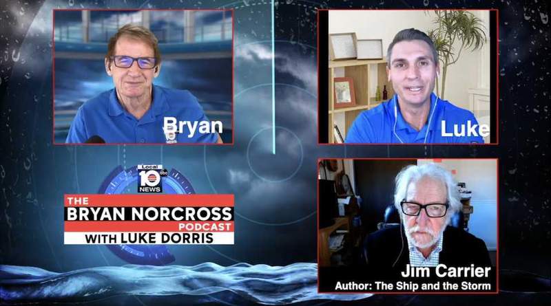 Bryan Norcross Podcast - Jim Carrier, author of The Ship and the Storm