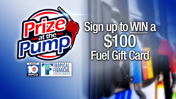 ‘Prize at the Pump’: Local 10, Tropical Financial team up to give away $2,500 in fuel cards