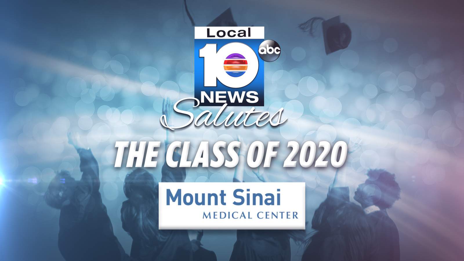 Local 10 salutes the Class of 2020