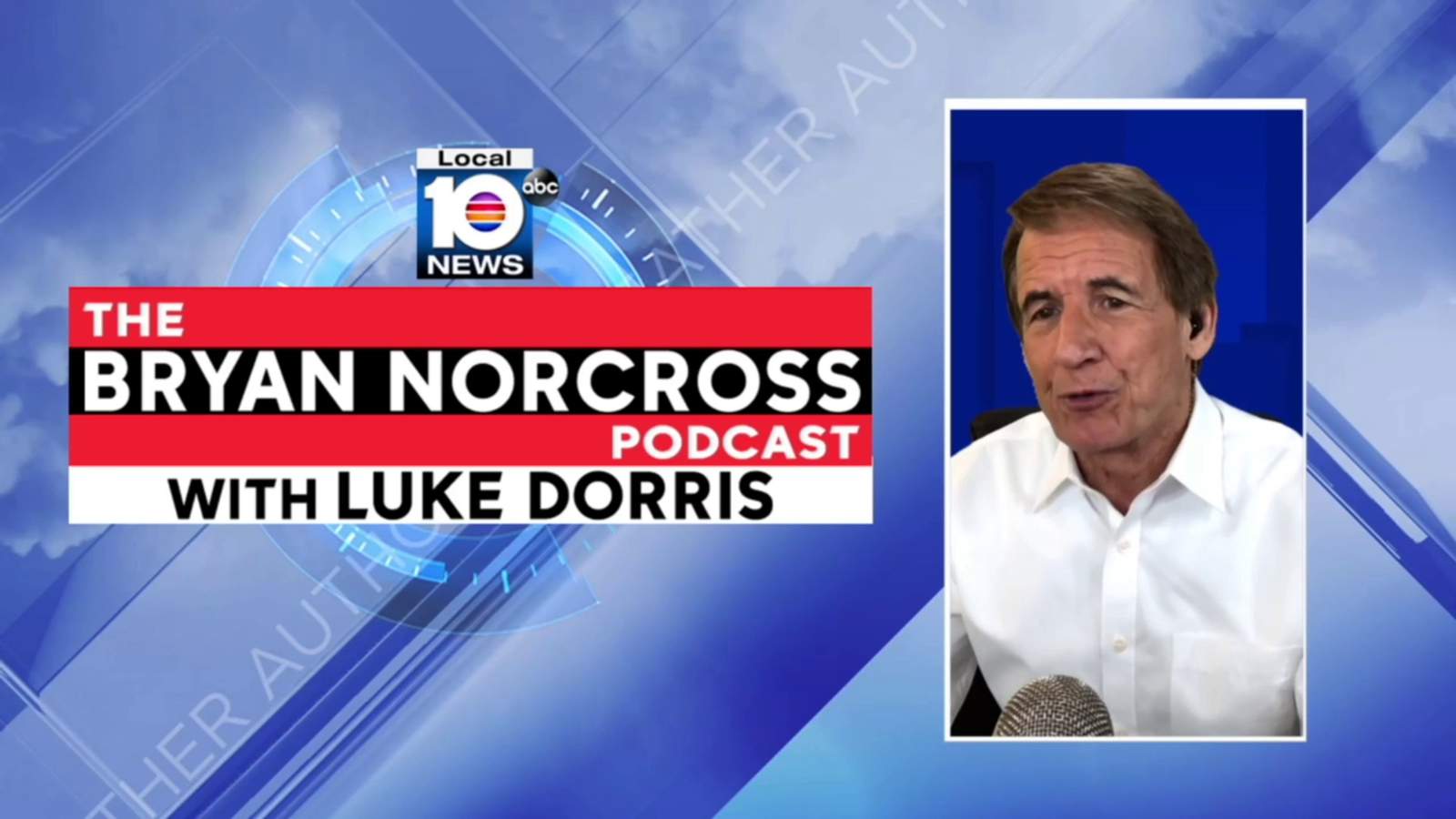 Bryan Norcross Podcast - The new 2020 hurricane season outlook with Dr. Louis Uccellini